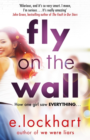 Book cover of Fly on the Wall by Emily Lockhart Book cover of Fly on the Wall by Emily Lockhart